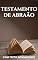 Livro Testamento de Abraão: com texto introdutório (Apócrifos)