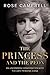 The Princess and the Peon: An Uncommon Conversation with the Late Princess Diana by 