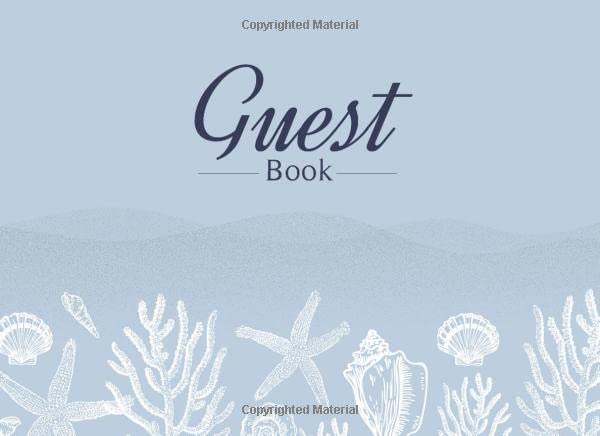 Beach House Guest Book: Visitors Book for your guests to sign in and Commenting