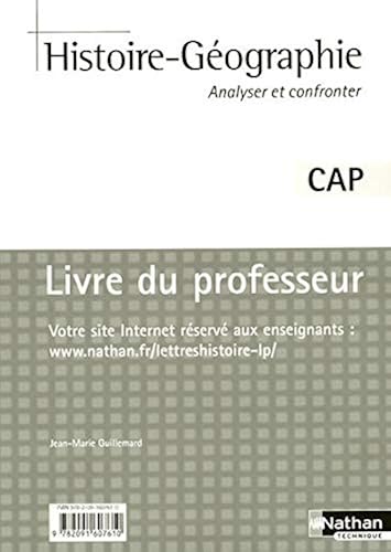 Download Histoire-Géographie CAP Analyser et confronter : Livre du professeur PDF