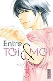 Entre toi et moi - Tome 3 (ENTRE TOI ET MOI (3)) (French Edition) by