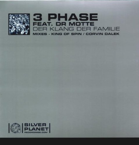 3 Phase ft. Dr. Motte - 3 Phase Feat.dr Motte / Der Klang Der Familie - Zortam Music