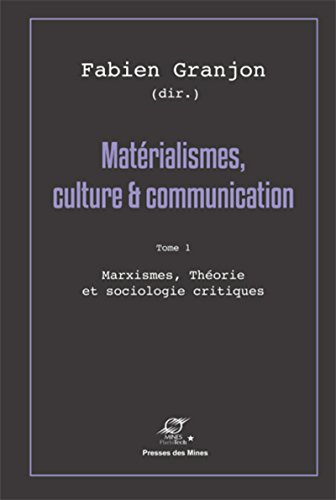 Matérialismes, culture et communication