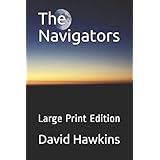 The Navigators: Book One of the Pathfinders Series, Large Print Edition