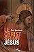 Le Christ selon Jésus (French Edition) by