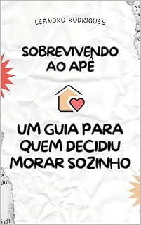 Livro Sobrevivendo ao Apê: Um guia para quem decidiu morar sozinho