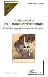 Du diagnostic en clinique psychiatrique