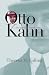 Otto Kahn: Art, Money, and Modern Time by Theresa M. Collins