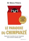 Le paradoxe du chimpanzé by