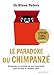 Le paradoxe du chimpanzé by