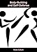 Body-Building and Self-Defense by