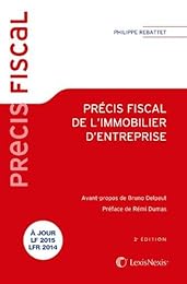 Précis fiscal de l'immobilier d'entreprise