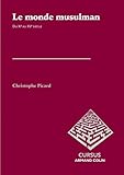 Le monde musulman du XIe au XVe siècle by 