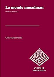 Le  monde musulman du XIe au XVe siècle
