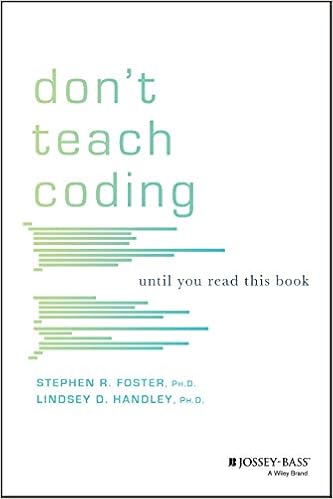 Amazon Com Don T Teach Coding Until You Read This Book
