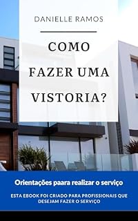 Livro Como fazer uma vistoria?: Orientações para realizar o serviço