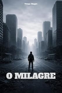 Livro O Milagre: Uma Distopia Sobre Poder, Silêncio e Insignificância Humana