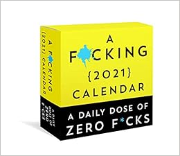 A F Cking 21 Boxed Calendar A Daily Dose Of Zero F Cks Amazon Co Uk Sourcebooks Books