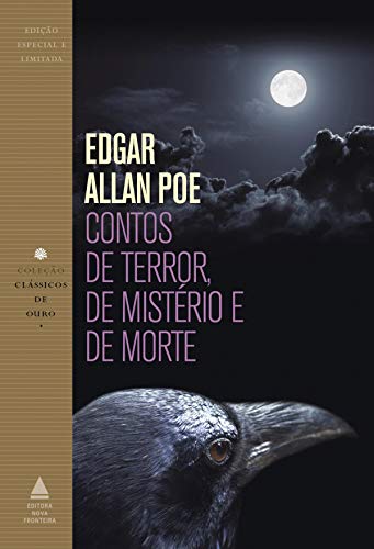 Contos de terror, de mistério e de morte (Coleção Clássicos de Ouro) por [Poe, Edgar Allan]