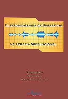 Livro Eletromiografia de Superfície na Terapia Miofuncional