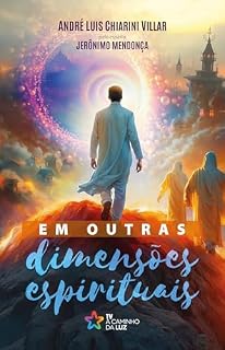 Livro Em outras dimensões espirituais