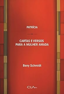Livro Patrícia: Cartas e versos para a Mulher Amada