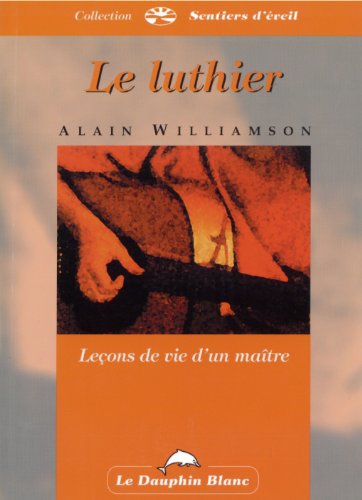 Le luthier by Williamson