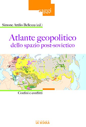 Amazoncom Atlante Geopolitico Dello Spazio Post Sovietico - 