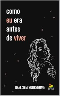 Livro Como eu era antes de viver: Isso não é um romance (GABEVERSO)