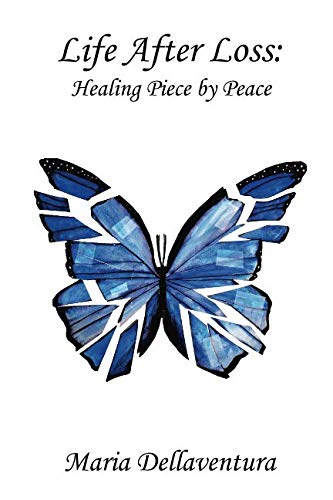 [Free] Life After Loss: Healing Piece by Peace [E.P.U.B]