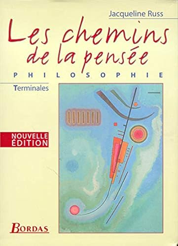 Download Les Chemins de la pensée : Philosophie, terminales PDF