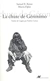 La chute de Géronimo (French Edition) by
