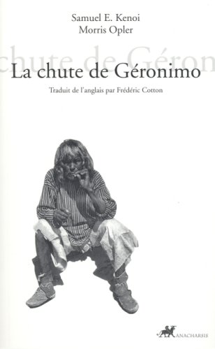 La chute de GÃ©ronimo (French Edition) by SAMUEL E. KENOI