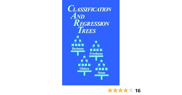 Amazon Com Classification And Regression Trees 9781138469525 Breiman Leo Books