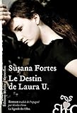 Le Destin de Laura U. (French Edition) by