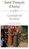 La Simplicite Du Coeur (Choix De Textes Presente Par Philippe Faure) (French Edition) by 