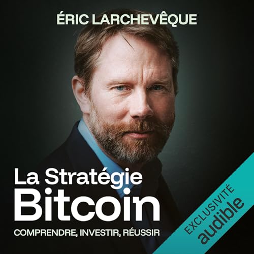 La stratégie Bitcoin