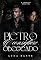 Livro PIETRO O CONSIGLIERE OBCECADO (O IMPÉRIO MORETTI Livro 4)