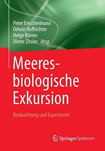 Meeresbiologische Exkursion: Beobachtung und Experiment (German Edition)