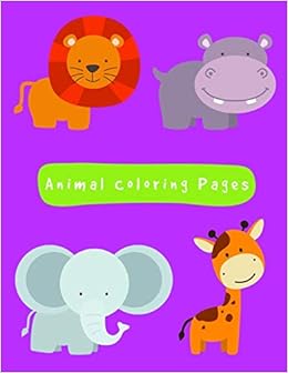 amazon com animal coloring pages the coloring books for animal lovers design for kids children boys girls and adults cartoon in the zoo 9781706856849 blackice harry books