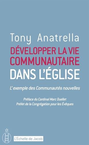 Développer la vie communautaire dans l'Église