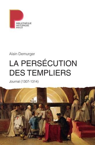 La  persécution des templiers