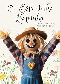 Livro O Espantalho Zequinha