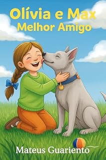 Livro Olivia e Max: Meu Melhor Amigo