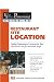 The Food Service Professional Guide to Restaurant Site Location Finding, Negotiationg & Securing the by Lora Arduser