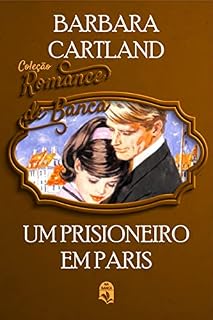 Livro 26 - Um prisioneiro em Paris (Coleção Romance de Banca)