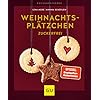 Weihnachtsplätzchen zuckerfrei