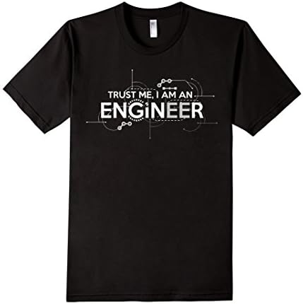 Men's "Trust Me, I'm an Engineer" T-Shirt Large Black