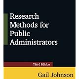 Research Methods for Public Administrators: Third Edition