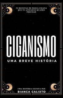 Livro CIGANISMO: UMA BREVE HISTÓRIA